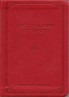 The Loveliness Of Christ (Soft Cover)