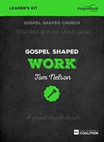 Gospel Shaped Work Leader's Kit