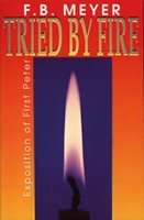 Tried by Fire (1 Peter) (Paperback)