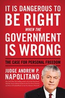 It Is Dangerous to Be Right When the Government is Wrong (Hard Cover)