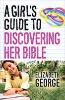 Girl's Guide To Discovering Her Bible, A (Paperback)