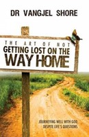 Art of Not Getting Lost on the Way Home (Paperback)