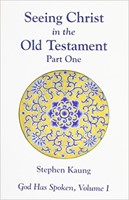Seeing Christ In The Old Testament Part 1 (Paperback)