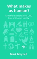 What Makes Us Human? (Questions Christans Ask) (Paperback)