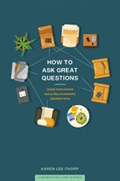 How to Ask Great Questions (Paperback)