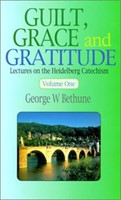 Guilt Grace & Gratitude Vol 1&2 (Cloth-Bound)