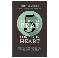 5 Things To Pray For Your Heart (Paperback)