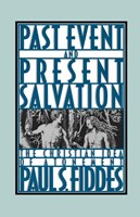 Past Event and Present Salvation (Paperback)