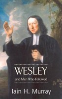 Wesley And Men Who Followed H/b (Hard Cover)