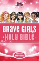 Tommy Nelson's Brave Girls Devotional Bible (Hard Cover)