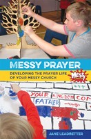 Messy Prayers (Paperback)