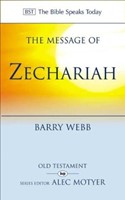 The BST Message of Zechariah