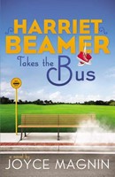 Harriet Beamer Takes The Bus (Paperback)