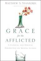 Grace For The Afflicted (Paperback)