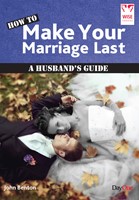 How To Make Your Marriage Last (Paperback)