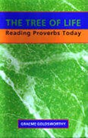Tree of Life, The: Reading Proverbs Today (Paperback)