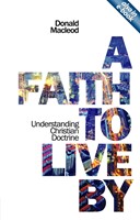 Faith To Live By, A (Paperback)