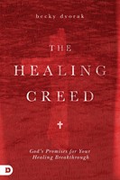 The Healing Creed (Paperback)