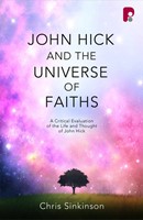 John Hick And The Universe Of Faiths (Paperback)
