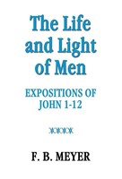 The Life And Light Of Men (Paperback)