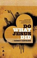 Do What Jesus Did (Paperback)