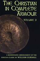 Christian in Complete Armour Volume 3
