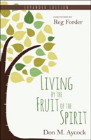 Living By The Fruit Of The Spirit (Paperback)
