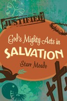God's Mighty Acts In Salvation (Paperback)