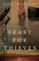 Feast For Thieves