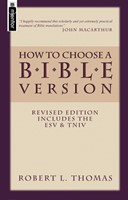 How to Choose a Bible Version (Paperback)