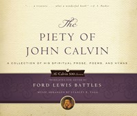 The Piety of John Calvin (Paperback)
