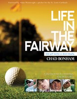 Life In The Fairway (Hard Cover)