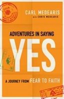 Adventures In Saying Yes (Paperback)
