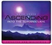 Ascending Into The Supernatural (DVD Video)