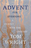 Advent For Everyone: A Journey With The Apostles