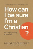 How Can I Be Sure I'm a Christian? (Paperback)