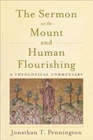 The Sermon on the Mount and Human Flourishing (Hard Cover)