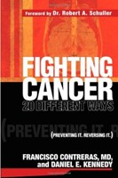 Fighting Cancer 20 Ways (Paperback)