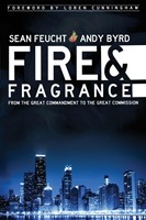 Fire And Fragrance (Paperback)