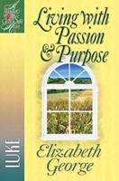 Living With Passion And Purpose