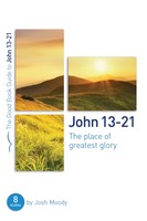 John 13-21 (Good Book Guide) (Paperback)