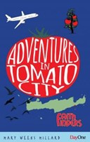 Advetures In Tomato City (Paperback)