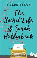 The Secret Life Of Sarah Hollenbeck (Paperback)
