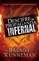 Descifre La Propaganda Infernal (Paperback)