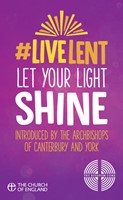 #Live Lent: Let Your Light Shine