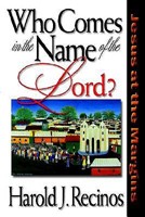 Who Comes in the Name of the Lord? (Paperback)