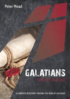 Galatians: The Life I Now Live (Paperback)