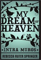 My Dream of Heaven (Hard Cover)