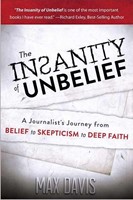 The Insanity Of Unbelief (Paperback)