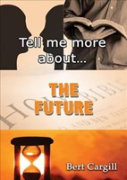 Tell Me More About The Future (Paperback)